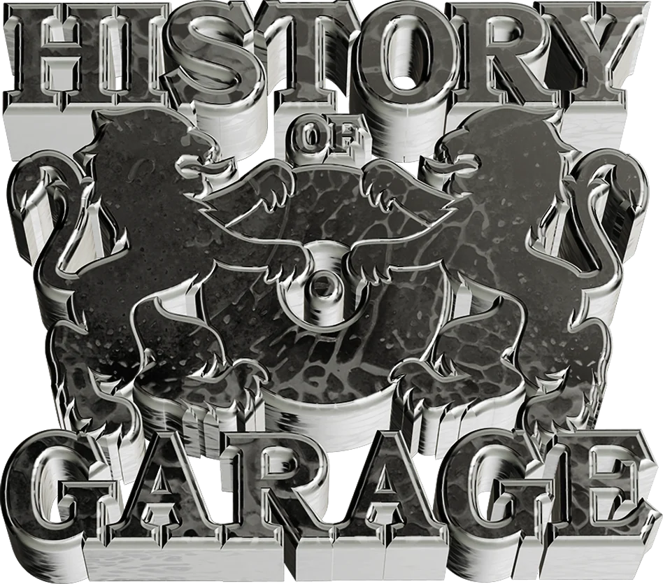 The History of Garage